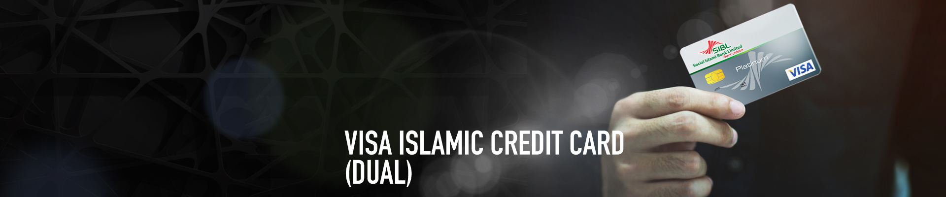 Visa Islamic Credit Card (Dual) - Dhaka
